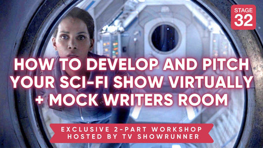 How to Develop and Pitch a Sci-Fi Show Virtually + An Exclusive Mock Writers' Room Session