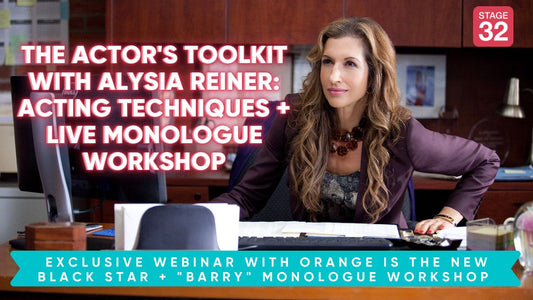 The Actor's Toolkit with Alysia Reiner: Acting Techniques + Monologue Workshop
