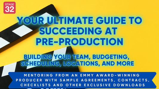 Your Ultimate Guide to Succeeding at Pre-Production