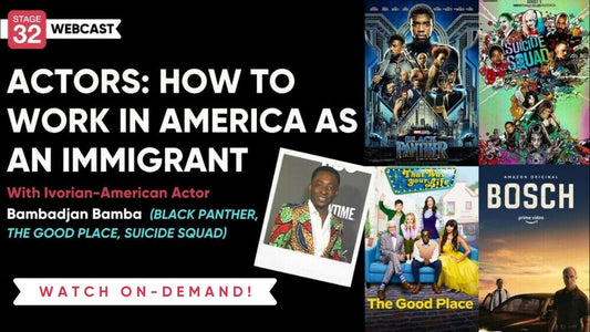 How to Pursue a Career in Acting in America as an Immigrant with Bambadjan Bamba