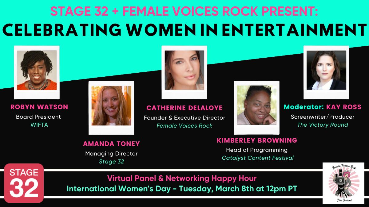 International Women's Day 2022: Stage 32 + Female Voices Rock Celebrate Women In Entertainment