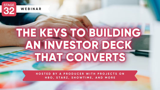 The Keys to Building an Investor Deck that Converts
