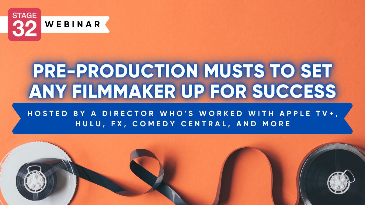 Pre-Production Musts To Set Any Filmmakers Up For Success