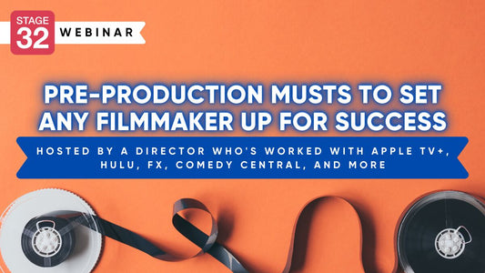 Pre-Production Musts To Set Any Filmmakers Up For Success