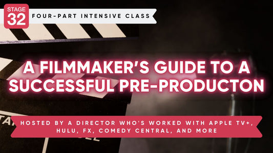 A Filmmaker's Guide to a Successful Pre-Production