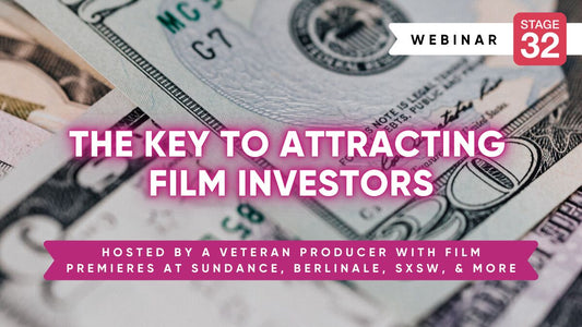 The Key to Attracting Film Investors