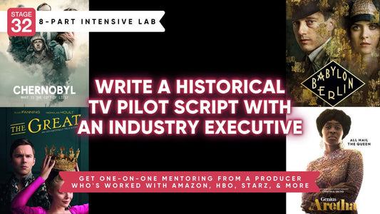 Write A Historical TV Pilot Script With An Industry Executive