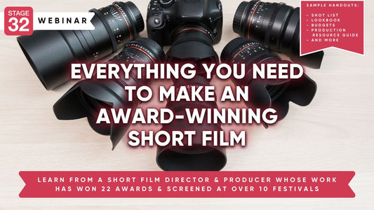 Everything You Need To Make An Award-Winning Short Film