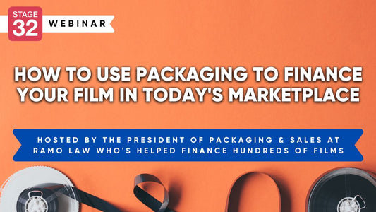 How to Use Packaging To Finance Your Film in Today's Marketplace