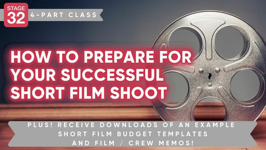 How To Prepare For Your Successful Short Film Shoot