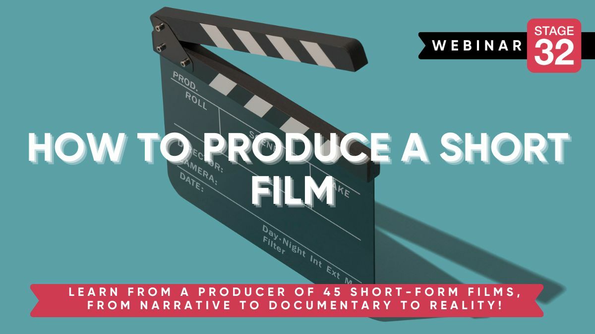How To Produce A Short Film