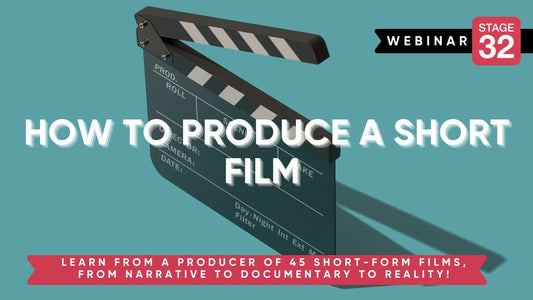 How To Produce A Short Film