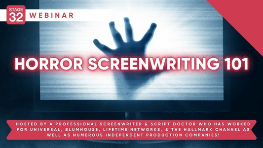 Horror Screenwriting 101