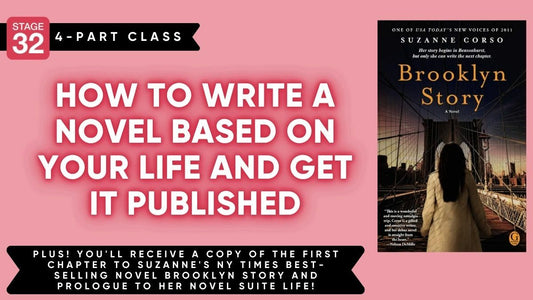 How To Write A Novel Based On Your Life And Get It Published