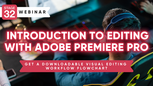 Introduction to Editing with Adobe Premiere Pro