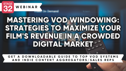 Mastering VOD Windowing: Strategies to Maximize Your Film's Revenue in a Crowded Digital Market