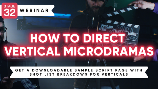 How to Direct Vertical Microdramas