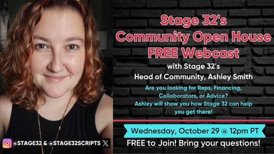 Stage 32’s October Community Open House Webcast