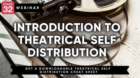 Introduction to Theatrical Self Distribution