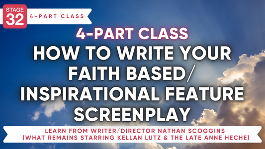 How to Write Your Faith Based/Inspirational Feature Screenplay