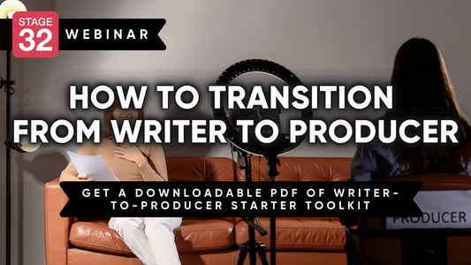 How to Transition from Writer to Producer