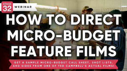 How to Direct Micro-Budget Feature Films