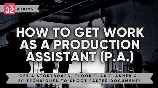 How to Get Work as a Production Assistant (P.A.)