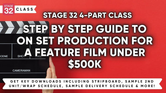 Your Production Guide for a Feature Film Under $500K